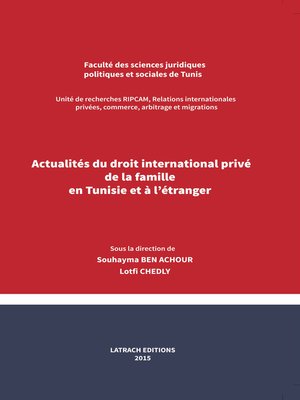 cover image of Actualités du droit international privé de la famille en Tunisie et à l'étranger